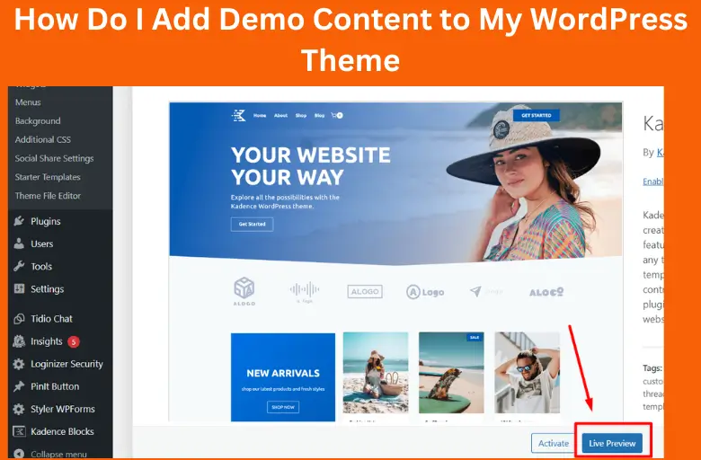 How to Make WordPress Theme Look Like Demo
