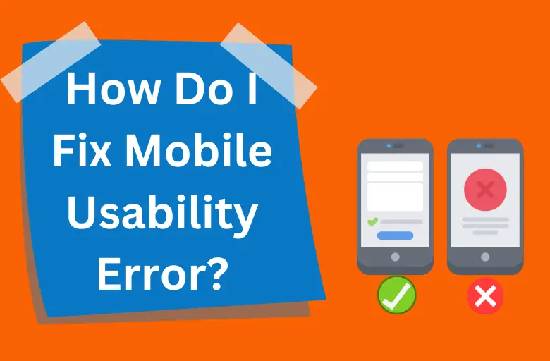 How to Fix Mobile Usability Issues in WordPress