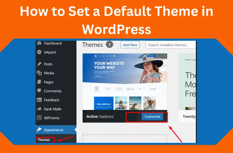 How to Set a Default Theme in WordPress