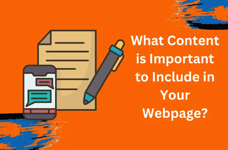 What Content is Important to Include in Your Webpage?